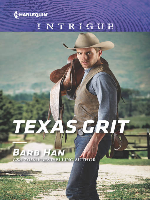 Title details for Texas Grit by Barb Han - Available